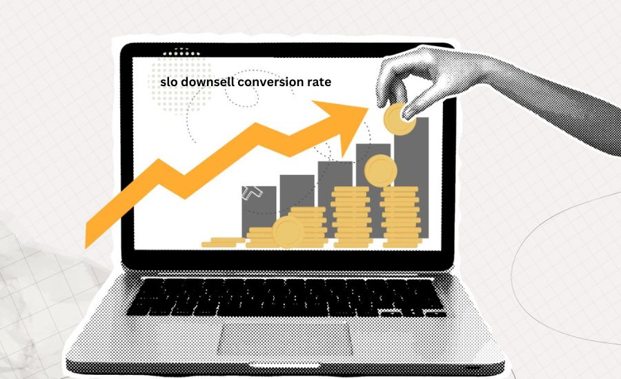 slo downsell conversion rate