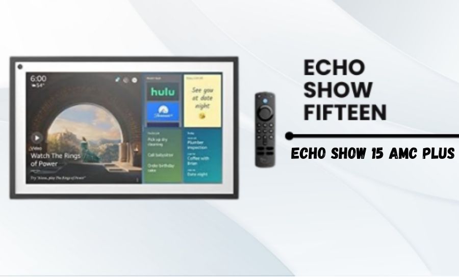 echo show 15 amc plus