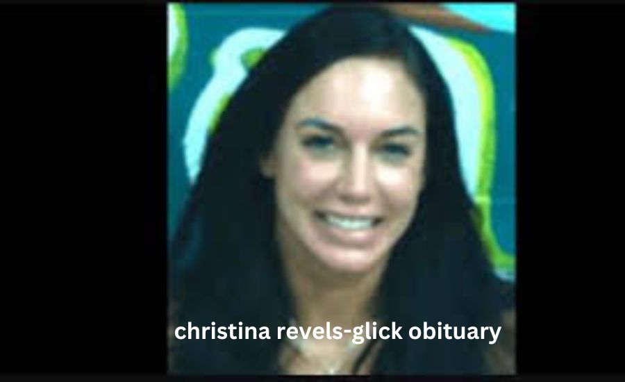 christina revels-glick obituary