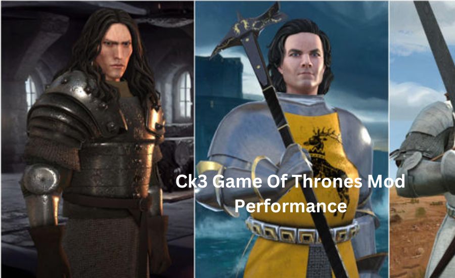 ck3 game of thrones mod performance 