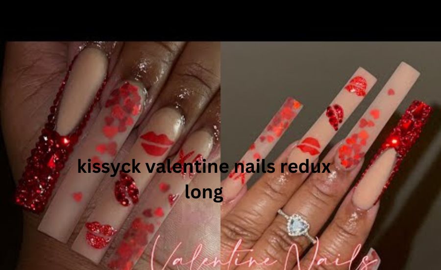 kissyck valentine nails redux long