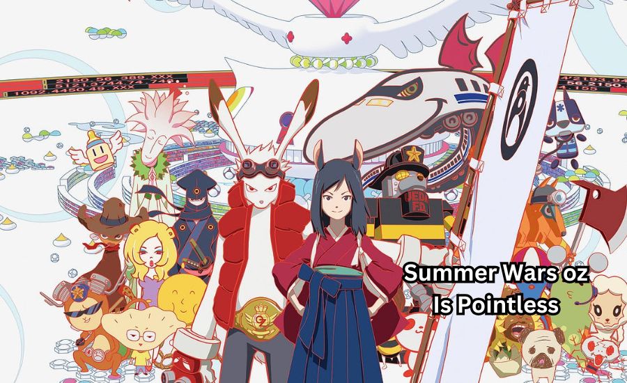 summer wars oz is pointless