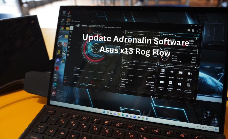 update adrenalin software asus x13 rog flow