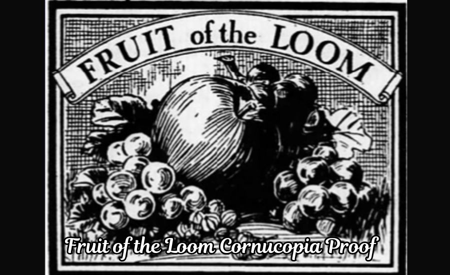 fruit of the loom cornucopia proof