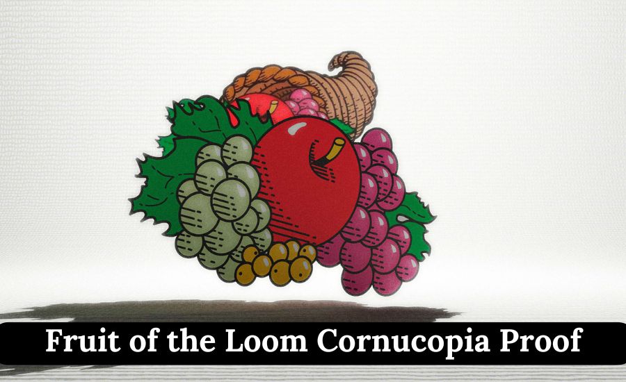 fruit of the loom cornucopia proof